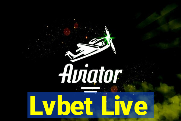 Lvbet Live